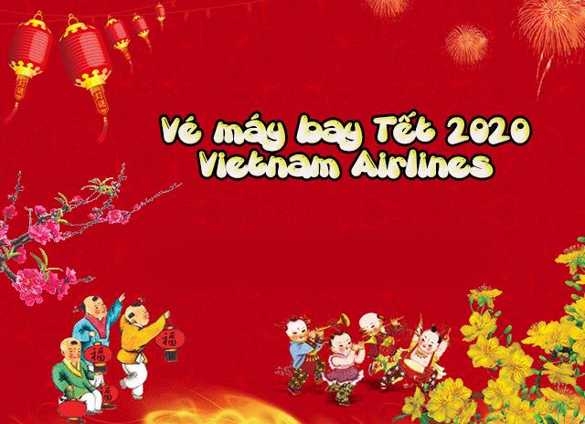 Vé máy bay Tết 2020 Vietnam Airlines 